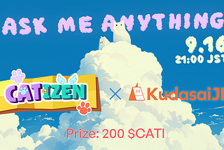 Catizen × KudasaiJP AMA 内容まとめ
