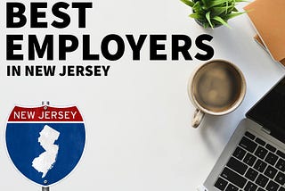 Top Employers in New Jersey: Forbes’ 2024 List Highlights Companies Excelling in Employee…