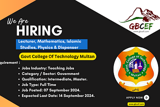 Teaching JobsPosition Vacant At Govt College Of Technology Multan