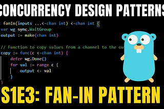 S1E4: Mastering Concurrency Fan-In Design Pattern