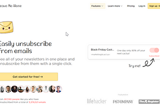 An image of the homepage for LeaveMeAlone.com featuring a cute envelope mascot with blushing cheeks. The main headline reads “Easily unsubscribe from emails,” with a subheading that explains the ability to see all newsletters in one place and unsubscribe with a single click.