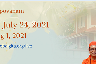 Gurupoornima Retreat 2021 with Spiritual Masters | July 25 — August 2021