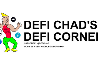 Who is DeFi Chad & Why Follow This Blog?