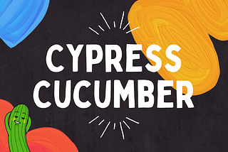 How to integrate Cypress and Cucumber