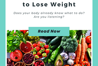 Using Your Intuition to Lose Weight