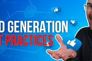 17 LEAD GENERATION And Marketing Automation Best Practices