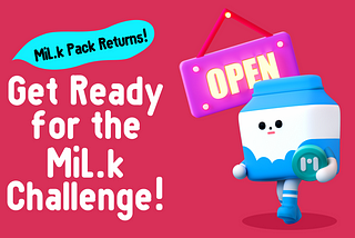 Pre-announcement of the MiL.k Challenge