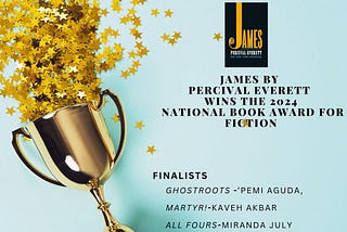 James Wins The National Book Award for Fiction