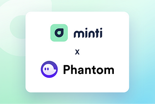 Minti on Phantom! 👻