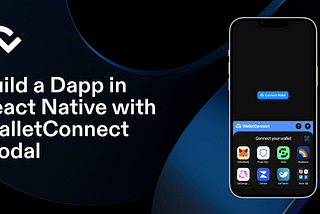How to Build a React Native Dapp with WalletConnect