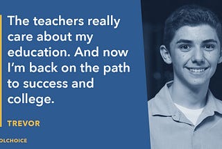 School Choice Helps Student with Disabilities Reclaim the Path to Postsecondary Success