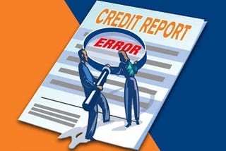 Most Common Credit Report Errors and How to Fix Them
