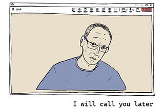 I will call you later