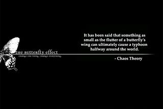 What Is The Butterfly Effect And The Many Worlds Concept?