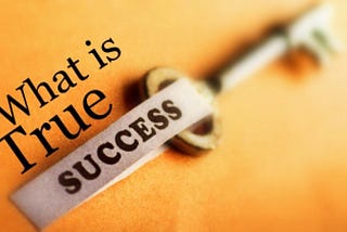 What Does True Success Mean?