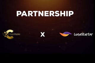 ✴️ Strategic Partners ️✴️
 
⚡️ The Coinpublic Ventures x Lunastarter ️