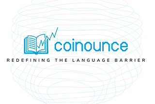 Coinounce Expands Offerings — Partnerships in Asian Markets