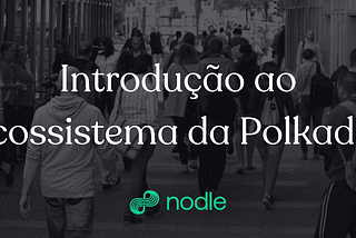 Desbloqueando o potencial da Blockchain