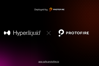 HyperliquidX Mainnet Network is now available on Protofire Safe