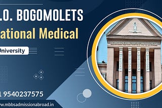 Why choose O O Bogomolets National Medical University for MBBS?