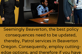 Get Advanced Patrol Services In Beaverton Oregon From Experts