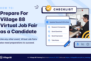 How to Prepare For Village 88 Virtual Job Fair as a Candidate