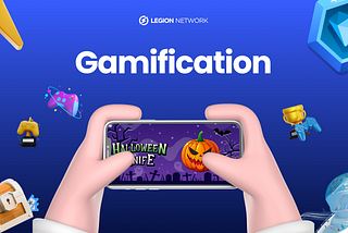 The Role of Gamification in Blockchain: How Legion Network is Making Crypto Fun and Accessible