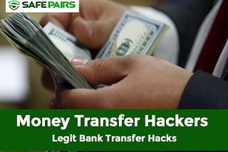 Money Transfer Hackers