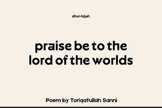 Praise to the Lord of the Worlds