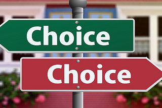 How to choose between two conflicting choices