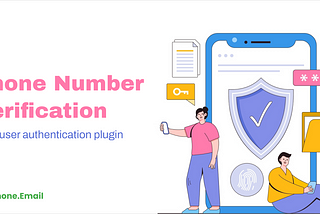Phone Number Verification: Free Plugin to Authenticate Users