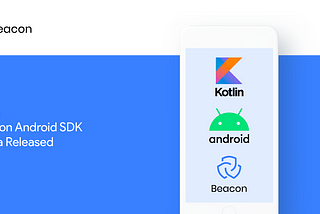 Beacon Android SDK Alpha Released