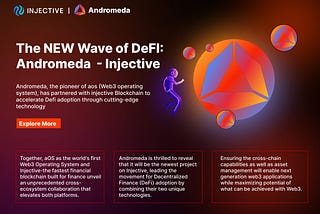 Andromeda and Injective: The start of a new era of Defi