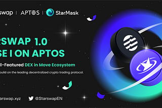 Starswap officially supports the Aptos network and offers farming, staking and boost rewards