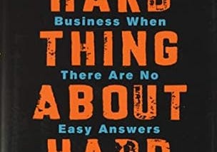 Book #5: The Hard Thing About Hard Things by Ben Horowitz