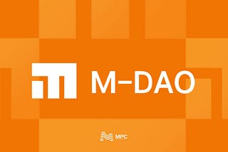 M-DAO Finance — Decentralized Financial Autonomous Organization