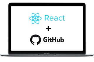 Deploying a React App on GitHub Pages