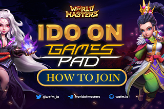 How to join World of Masters IDO on GamesPad