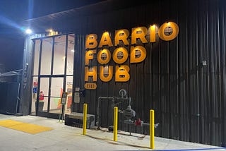 The Barrio Logan Food Hub Experience