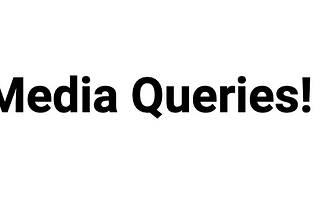 Introductory Mobile Responsive Design with CSS Media Queries
