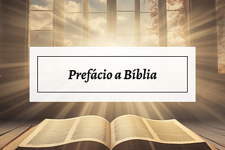 Prefácio a Bíblia
