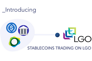 LGO Markets: Stablecoin Implementation