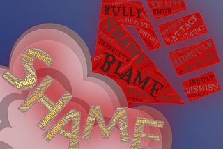 It’s Not Enough To Agree That Shame Must Change Sides