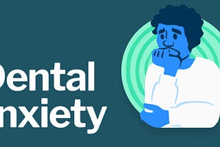 Dental Anxiety | TTB