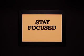 Stay focused under pressure