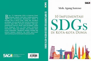 Buka Cakrawala Pengetahuan Soal SDGs Lewat Buku “10 Implementasi SDGs di Kota-Kota Dunia”