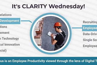 CLARITY Wednesday: Employee Productivity in Focus