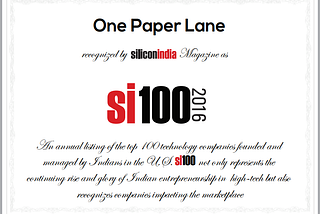 One Paper Lane Named to SiliconIndia’s Top 100 Tech Companies Founded and Managed by Indians in the…