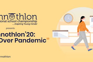 Technothlon’20: Legacy Over Pandemic