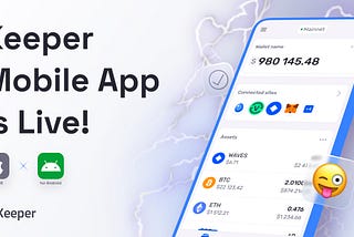 Keeper Releases Mobile Wallet App